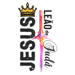 Imagem com uma espada colorida e estilizada, acompanhada do texto "Jesus Leão de Judá" e uma coroa acima. Ideal para temas religiosos e de fé.