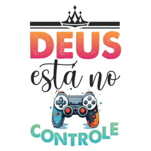 Texto artístico com a frase "Deus está no controle" e ilustração de um controle de videogame colorido, simbolizando fé e diversão nos jogos.