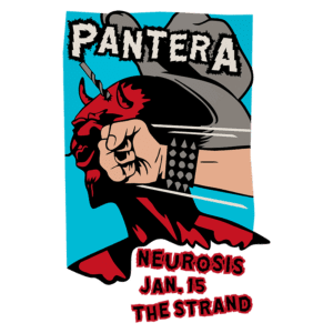 Imagem ilustrativa do show da banda Pantera, apresentando um punho fechado em um fundo colorido, junto a uma figura de um demônio vermelho. Texto inclui "Neurosis", data "Jan. 15" e "The Strand". Ideal para promoção de eventos de metal e cultura musical.