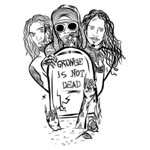 Ilustração de três pessoas com estilos grunge segurando uma lápide que diz "GRUNGE IS NOT DEAD". O design destaca elementos de cultura alternativa e um sentimento de resistência na cena musical.