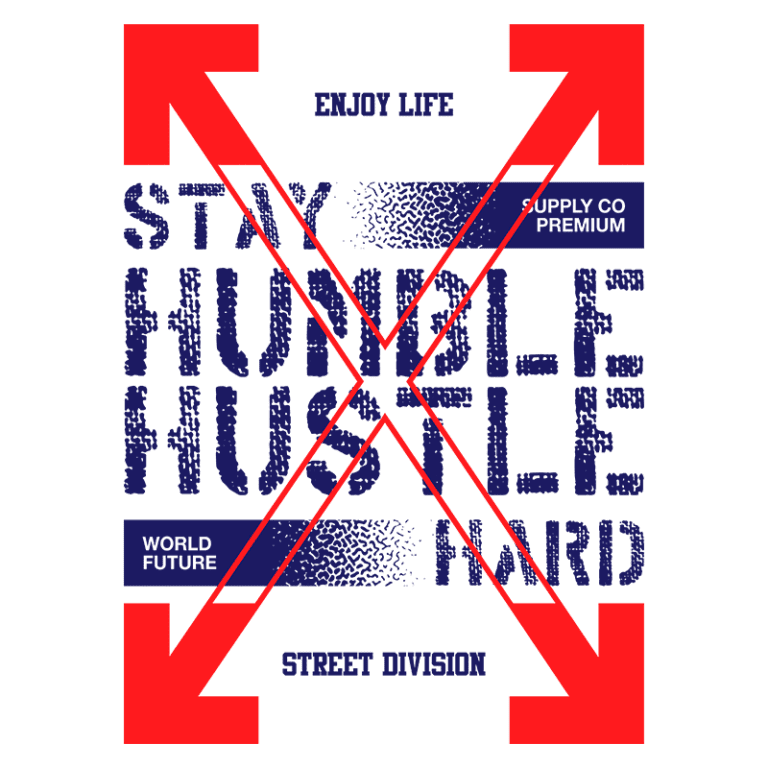 Design gráfico com mensagem motivacional destacando as palavras "Stay Humble, Hustle Hard", com elementos visuais de setas vermelhas e textos em azul e preto, promovendo uma atitude positiva e de perseverança. Ideal para inspirar e motivar jovens.