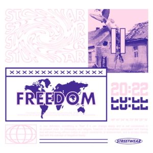 Imagem com design gráfico que destaca a mensagem "FREEDOM" e temas de paz, mostrando um fundo com uma casa danificada e elementos abstratos. O texto enfatiza a importância da liberdade e a rejeição da guerra, utilizando cores vibrantes e uma composição artística.