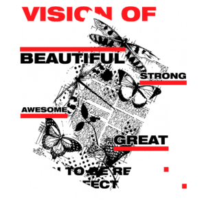 Imagem com a frase "Visão da Perfeição" destacada, rodeada por ilustrações de borboletas e elementos naturais, com palavras como "Belo", "Forte", "Incrível" e "Ótimo", enfatizando a mensagem de autenticidade e imperfeição.