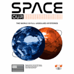 Design gráfico com os planetas Terra e Marte, acompanhados do texto "SPACE OUR" e a frase "O mundo está cheio de mistérios não resolvidos". Ideal para temas relacionados a exploração espacial e ciência.