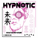 Imagem com fundo verde apresentando um design gráfico estilizado com a palavra "HYPNOTIC" em destaque. A ilustração central mostra um rosto humano com um efeito visual de espiral nos olhos, simbolizando foco e futuro. Elementos em japonês significam "futuro". Texto adicional inclui "FOCUS ON THE FUTURE" e outros elementos gráficos, criando uma estética moderna e intrigante.