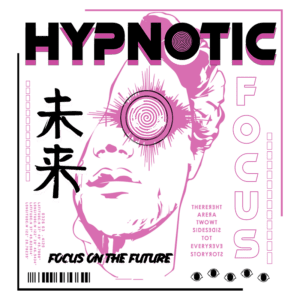 Imagem com fundo verde apresentando um design gráfico estilizado com a palavra "HYPNOTIC" em destaque. A ilustração central mostra um rosto humano com um efeito visual de espiral nos olhos, simbolizando foco e futuro. Elementos em japonês significam "futuro". Texto adicional inclui "FOCUS ON THE FUTURE" e outros elementos gráficos, criando uma estética moderna e intrigante.