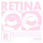 Imagem com a palavra "RETINA" em destaque, mostrando uma ilustração de olhos humanos. O design é colorido, com fundo verde e texto rosa. A arte explora a relação entre percepção e a realidade, destacando a importância da observação na interpretação do universo. Ideal para discussões sobre arte contemporânea e filosofia visual.