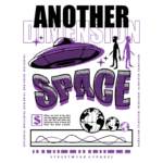 Design gráfico de uma camiseta com tema espacial, apresentando uma nave alienígena, figuras humanas e elementos cósmicos. Texto em destaque "ANOTHER DIMENSION SPACE" e gráfico de planetas, representando a conexão com o universo e a moda streetwear.