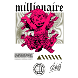 Desenho artístico de uma figura infantil sorridente em rosa, cercada por notas de dinheiro, com o texto "millionaire" em destaque. Estilo gráfico moderno e vibrante, refletindo temas de riqueza e sucesso.