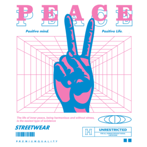Imagem estilizada com a palavra "PEACE" em destaque, simbolizando paz e positividade. A ilustração apresenta uma mão fazendo o sinal de paz em um fundo geométrico, com cores vibrantes. O design é voltado para moda streetwear, promovendo uma mensagem de harmonia e vida sem estresse.
