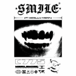Imagem de um sorriso estilizado em preto e branco com dentes afiados, acompanhada de elementos gráficos e texto que diz "SMILE" e "I'M REALLY HAPPY". Design moderno e impactante, ideal para moda urbana.