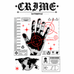 Imagem artística com uma mão estilizada em preto e branco, cercada por elementos gráficos em vermelho, incluindo um alvo e ícones de reciclagem, perigo e mundo. O design incorpora a palavra "CRIME" em destaque, refletindo uma estética urbana e provocativa. Ideal para discussões sobre arte contemporânea e cultura visual.