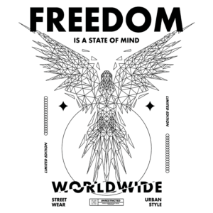 Design gráfico de uma camiseta com a frase "FREEDOM IS A STATE OF MIND" e uma ilustração de uma águia em estilo geométrico. O texto destaca "WORLDWIDE" e "LIMITED EDITION", enfatizando a moda streetwear e estilo urbano.