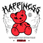 Imagem de um urso de pelúcia vermelho com um design estilizado, acompanhado da palavra "HAPPINESS" em letras góticas. O fundo apresenta elementos gráficos de raios e a marca "STREET.CO". A arte reflete uma mensagem sobre amor próprio e aceitação.