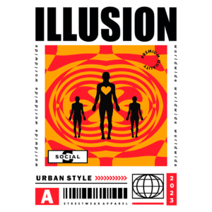 Imagem gráfica com o texto "ILLUSION" em destaque, apresentando silhuetas humanas em um fundo vibrante de cores laranja e amarelo, simbolizando conexão social e estilo urbano, com a marca "A STREETWEAR APPAREL" e o ano "2023".