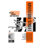 Imagem gráfica com texto estilizado sobre skate, destacando a frase "Adventure Street". Inclui elementos visuais de um skate e uma grade, com as palavras "Play Now or Never" e "Skate Day" em um design moderno e vibrante. Ideal para entusiastas de esportes radicais e cultura urbana.