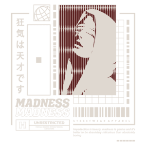 Imagem de uma camiseta de streetwear com design gráfico moderno, apresentando uma figura estilizada de uma pessoa com capuz, acompanhada de textos em japonês e inglês. O design destaca a frase "Madness is genius" e a marca "UNRESTRICTED", enfatizando a beleza da imperfeição e a liberdade de expressão na moda urbana. Ideal para amantes do estilo streetwear e cultura jovem.