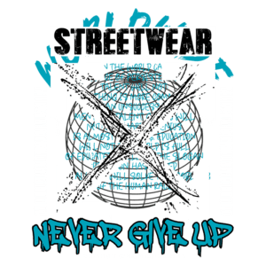 Design gráfico de camiseta streetwear com a frase "NEVER GIVE UP" em destaque, acompanhada de elementos visuais como um globo e texto estilizado sobre persistência e superação. Ideal para amantes da moda urbana e motivação.