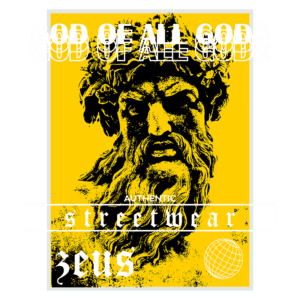 Imagem de uma arte de streetwear destacando Zeus, o deus dos deuses, com um fundo amarelo vibrante. O design inclui elementos gráficos e a palavra "autêntico" em destaque.