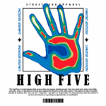 Imagem de uma mão estilizada em cores vibrantes, representando o gesto de "high five". O design inclui a frase "HIGH FIVE" em destaque, com a menção de edição limitada. A arte é parte da coleção Street Wear Apparel, simbolizando celebração e cumprimentos.