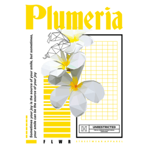 Imagem estilizada com flores de plumeria em um design moderno, acompanhada de texto em amarelo e preto, promovendo uma marca de streetwear.