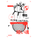 Ilustração artística que representa o conceito de controle mental, com uma mão manipulando um globo terrestre. O design inclui elementos gráficos como círculos, setas e texto em português e japonês, transmitindo uma mensagem de reflexão sobre a vida e a identidade.