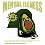 Ilustração de um abacate com expressão triste, acompanhado de mensagens sobre saúde mental, enfatizando a importância de não se definir pela doença. Texto destaca que cada pessoa tem uma história única e que cuidar de si mesmo é essencial.