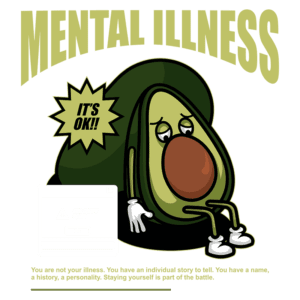 Ilustração de um abacate com expressão triste, acompanhado de mensagens sobre saúde mental, enfatizando a importância de não se definir pela doença. Texto destaca que cada pessoa tem uma história única e que cuidar de si mesmo é essencial.