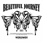 Design gráfico com duas borboletas estilizadas, acompanhadas pelo texto "Beautiful Journey 2023" e "WORLDWIDE STREETWEAR APPAREL". A imagem simboliza a beleza da vida e a importância de aproveitar cada dia.