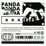 Imagem ilustrativa de um design de streetwear com temática de panda gigante, apresentando elementos gráficos como o texto "PANDA" e "2023". O panda gigante é uma espécie de urso endêmica da China, reconhecida por seu distinto pelagem preta e branca e corpo arredondado. Design moderno e estilizado para moda urbana.