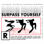 Imagem com a frase "Subbass Yourself, Surpass Yourself" em destaque, acompanhada de silhuetas de dançarinos em movimento sobre um fundo grid. A arte enfatiza a superação de desafios, representando a ideia de crescimento pessoal e autoconfiança.
