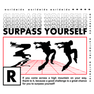 Imagem com a frase "Subbass Yourself, Surpass Yourself" em destaque, acompanhada de silhuetas de dançarinos em movimento sobre um fundo grid. A arte enfatiza a superação de desafios, representando a ideia de crescimento pessoal e autoconfiança.