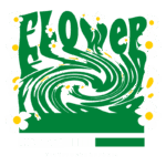 Design gráfico de vestuário streetwear com a palavra "FLOWER" em estilo fluido, cercada por flores brancas e amarelas sobre um fundo verde. Ideal para amantes da moda urbana e natureza.