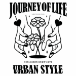 Ilustração em estilo urbano com as palavras "Journey of Life" e "Urban Style", mostrando mãos segurando flores, simbolizando cura, aprendizado e crescimento. Edição limitada.