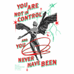 Imagem com uma figura alada em pose dinâmica, acompanhada por texto impactante em cores vibrantes. A arte transmite uma mensagem de liberdade e a ilusão de controle, destacando elementos gráficos como estrelas e raios. Ideal para discutir temas de empoderamento e resistência.