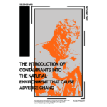 Imagem com texto informativo sobre a introdução de contaminantes no meio ambiente natural, destacando os efeitos adversos dessa ação. O design apresenta uma figura estilizada em laranja sobre fundo cinza, relacionada ao projeto Rape.