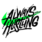Imagem com a frase "ALWAYS HUSTLING" em estilo ousado e gráfico, acompanhada do logotipo da Nike, representando motivação e energia no esporte.