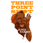 Ilustração do jogador de basquete James Harden, conhecido como "The Beard", fazendo um gesto de três pontos, com o texto "Three Point Shot" em destaque. Design colorido e estilizado que captura a essência do jogador e seu talento na NBA.
