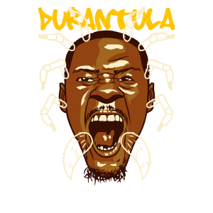 Ilustração de um homem gritando com aparência feroz, cercado por patas de aranha estilizadas em torno de seu rosto. O nome "DURANTULA" está escrito em letras grandes na parte superior, destacando a temática aranha e o impacto visual da imagem.