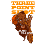 Ilustração de James Harden, jogador de basquete, com destaque para o arremesso de três pontos. O design estilizado mostra o jogador com sua famosa barba, a bola de basquete e a frase "Three Point Shot". Ideal para fãs de basquete e cultura esportiva.