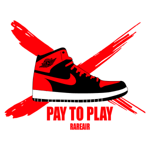 Imagem de um tênis estilo Air Jordan em preto e vermelho com a frase "PAY TO PLAY" abaixo, simbolizando exclusividade e moda urbana.