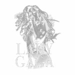 Imagem em preto e branco de Lady Gaga em uma performance ao vivo, segurando um microfone, com texto estilizado "LADY GAGA" na parte inferior.